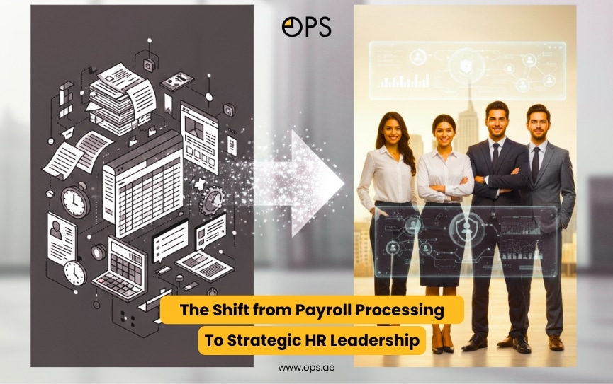 The Shift from Payroll Processing to Strategic HR Leadership
