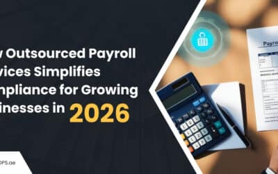 How Outsourced Payroll Services Simplifies Compliance for Growing Businesses in 2026