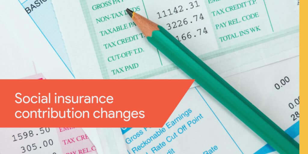 Social insurance contribution changes