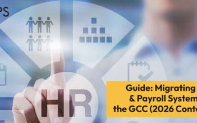 Guide: Migrating HR & Payroll Systems in the GCC (2026 Context)